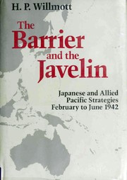 The barrier and the javelin by H. P. Willmott