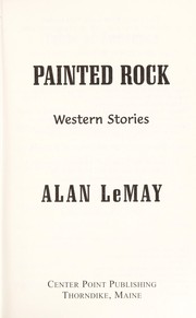 Cover of: Painted rock: western stories