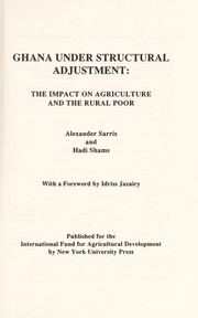 Cover of: Ghana under structural adjustment: the impact on agriculture and the rural poor