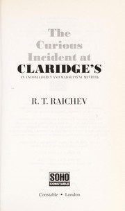 Cover of: The curious incident at Claridge's