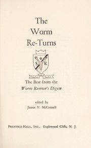 Cover of: The worm re-turns; the best from the Worm runner's digest