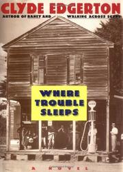 Cover of: Where trouble sleeps: a novel
