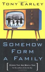 Cover of: Somehow form a family: stories that are mostly true