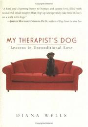 My Therapist's Dog by Diana Wells