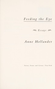 Cover of: Feeding the eye: essays