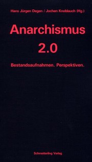Cover of: Anarchismus 2.0: Bestandsaufnahmen, Perspektiven