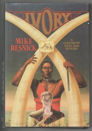 Cover of: Ivory by Mike Resnick