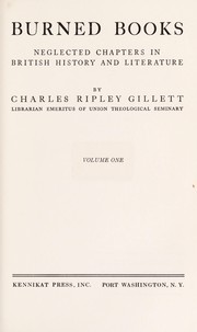 Burned books by Charles Ripley Gillett