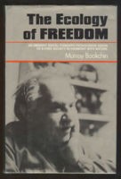 The ecology of freedom by Murray Bookchin
