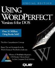 Cover of: Using Wordperfect Version Six for DOS