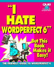 Cover of: I hate WordPerfect 6