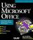 Cover of: Using Microsoft Office