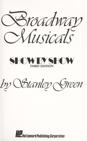 Cover of: Broadway musicals, show by show
