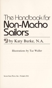 Cover of: The handbook for non-macho sailors