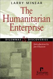 Cover of: The Humanitarian Enterprise: Dilemmas and Discoveries