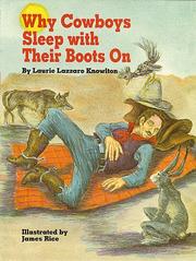 Cover of: Why cowboys sleep with their boots on