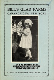 Cover of: Complete descriptive and illustrated gladiolus catalogue for 1926
