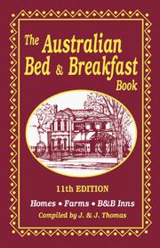 Cover of: The Australian Bed & Breakfast Book: Homes, Farms, B&B Inns (Australian Bed and Breakfast Book)