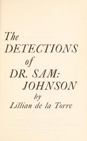 Cover of: The detections of Dr. Sam: Johnson.