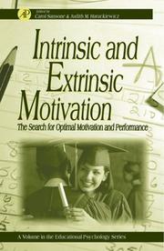 Intrinsic and extrinsic motivation : the search for optimal motivation and performance