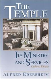 Cover of: The Temple: It's Ministry and Services, Updated Edition