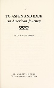 Cover of: To Aspen and back: an American journey