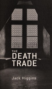 Cover of: The death trade by Jack Higgins