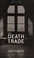 Cover of: The death trade