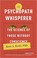 Cover of: The Psychopath Whisperer