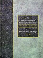 Cover of: Brown-Driver-Briggs Hebrew and English Lexicon by Francis Brown, S. Driver, C. Briggs