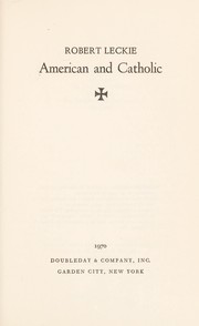 Cover of: American and Catholic.