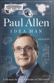 Cover of: Idea man: a memoir by the cofounder of Microsoft