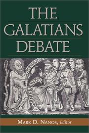 Cover of: The Galatians Debate by Mark D. Nanos