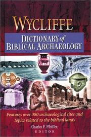 Cover of: Wycliffe Dictionary of Biblical Archaeology