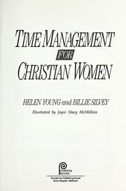 Time management for Christian women by Helen Mattox Young