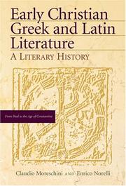 Cover of: Early Christian Greek And Latin Literature: A Literary History (2 volume Set)