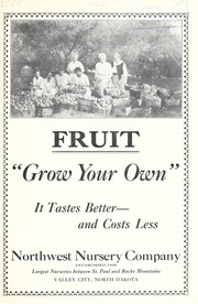 Cover of: Fruit, grow your own, it tastes better and costs less: [catalog]