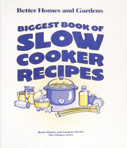 Cover of: Biggest book of slow cooker recipes