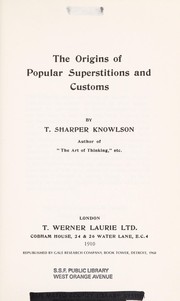 Cover of: The origins of popular superstitions and customs.