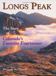 Cover of: Longs Peak: the story of Colorado's favorite fourteener