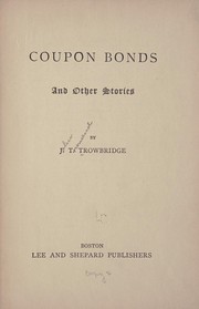 Cover of: Coupon bonds, and other stories