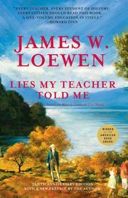 Cover of: Lies My Teacher Told Me by James W. Loewen