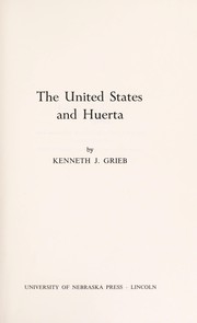 Cover of: The United States and Huerta
