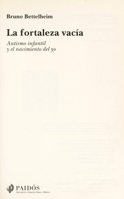 Cover of: La fortaleza vacía by Bruno Bettelheim