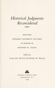 Cover of: Historical judgments reconsidered: selected Howard University lectures in honor of Rayford W. Logan