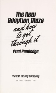 Cover of: The new adoption maze and how to get through it