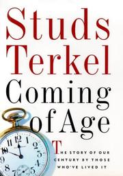 Cover of: Coming of age by Studs Terkel