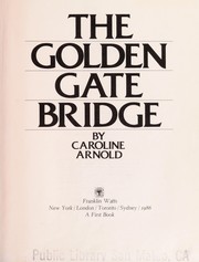 Cover of: The Golden Gate Bridge (First Books)