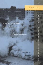 Cover of: If You Lived Here : The City in Art, Theory, and Social Activism  by Brian Wallis