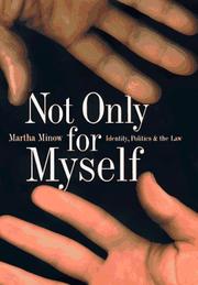 Cover of: Not Only for Myself by Martha Minow
